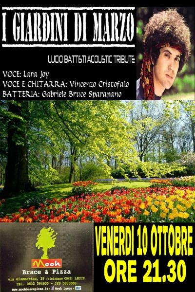 I GIARDINI DI MARZO (Tributo Lucio Battisti) Live al MOOH, Lecce