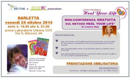 Mini-Conferenza gratuita sul metodo “HEAL YOUR LIFE®” (Puoi guarire la tua vita) di Louise Hay