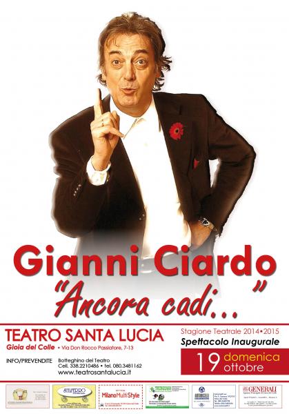 Ancora Cadi con Gianni Ciardo