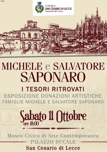 Michele e Salvatore Saponaro: i tesori ritrovati. Esposizione donazioni famiglie Michele e Salvatore Saponaro.
