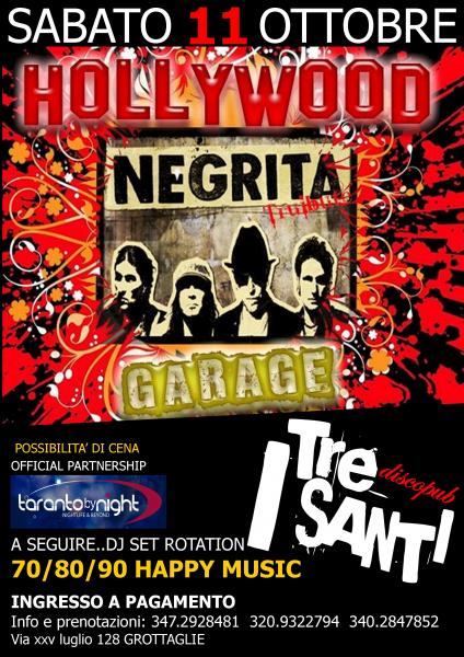 Hollywood Garage.. Tributo Negrita