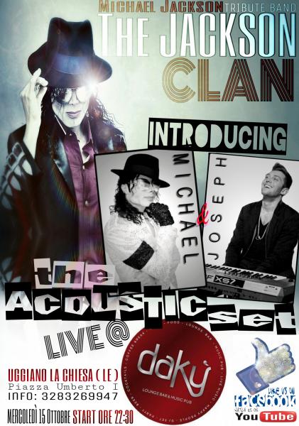 The JACKSON CLAN Live al Daky