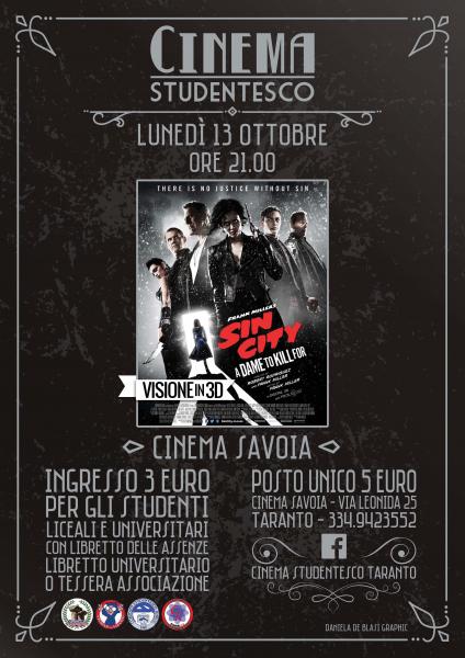 Cinema Studentesco presenta: "Sin City 3D - Una donna per cui uccidere"