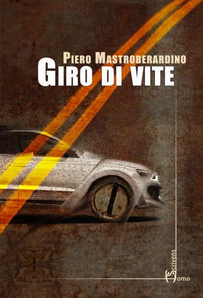 Presentazione del romanzo "Giro di vite" di Piero Mastroberardino