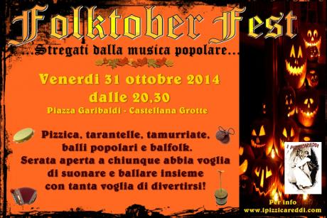 Folktober Fest ... Stregati Dalla Musica Popolare..
