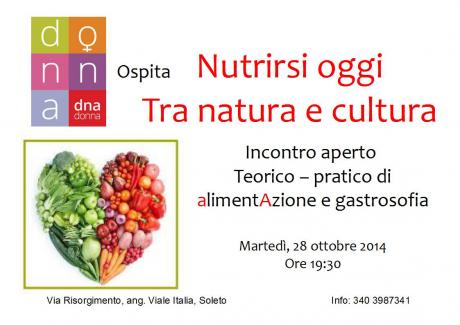 Nutrirsi oggi tra natura e cultura