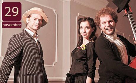 “Alla moda del Varietà” – Uno e Trio con Antonella Carone, Tony Marzolla, Loris Leoci