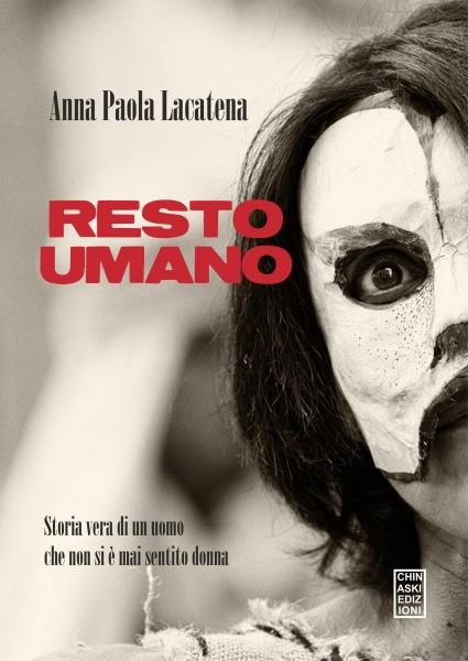 Resto Umano Conversazione con Anna Paola Lacatena