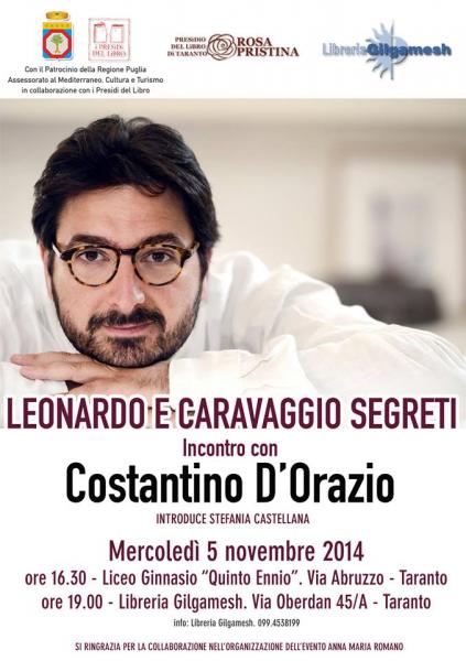 Leonardo e Caravaggio Segreti. Incontro con Costantino D'orazio