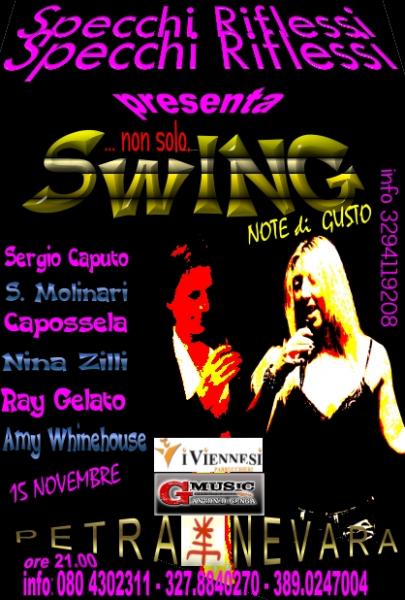 Specchi Riflessi Band...non solo SWING...Note di Gusto