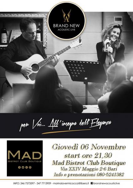 "BRAND NEW ACOUSTIC LIVE" at Mad Bistrot Club Boutique