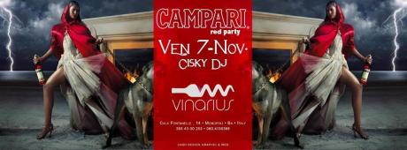 Venerdi 7 Novembre @Vinarius  "Campari Red Party"//Dj set Cisky