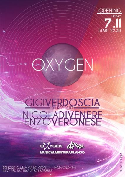 Oxygen - Opening Party al Demodè Club