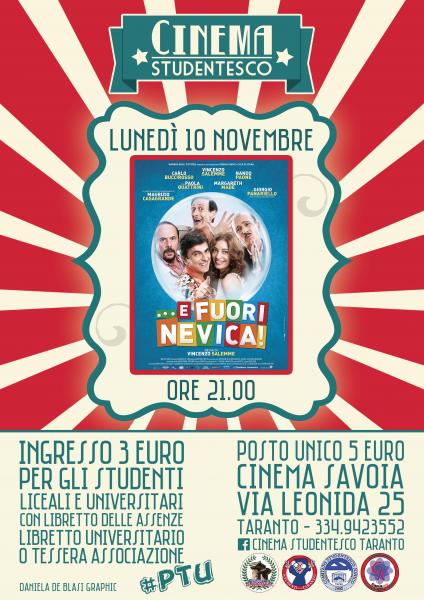 Cinema Studentesco presenta: "...E fuori nevica!"