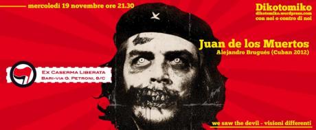 Visioni Differenti [Dikotomiko] proietta: Juan de los Muertos || Ex-Caserma Liberata