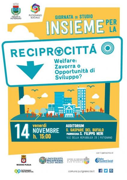 Insieme per la Reciprocittà "Welfare: Zavorra o Opportunità di Sviluppo?"