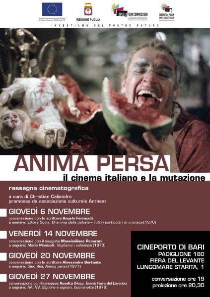 ANIMA PERSA. Il cinema italiano e la mutazione