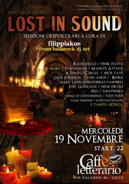 LOST IN SOUND con Filippiakos da Ballaròck al Caffè Letterario. Selezioni a lume di candela