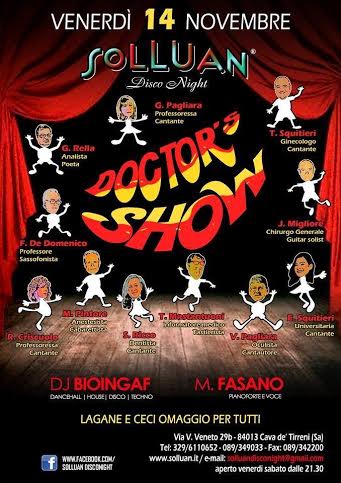 Doctor’s Show al Solluan Disco Night di Cava