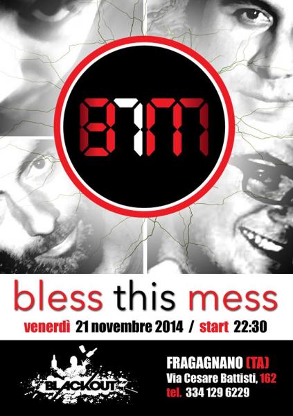 Bless This Mess in concerto