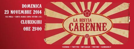 La bestia CARENNE live