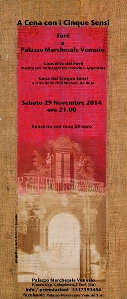 Fore' a Palazzo Marchesale Venusio - A cena con i cinque sensi