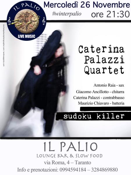 Caterina Palazzi Quartet – SUDOKU KILLER TOUR (UNICA TAPPA A TARANTO)