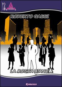 La mosca bianca reloaded