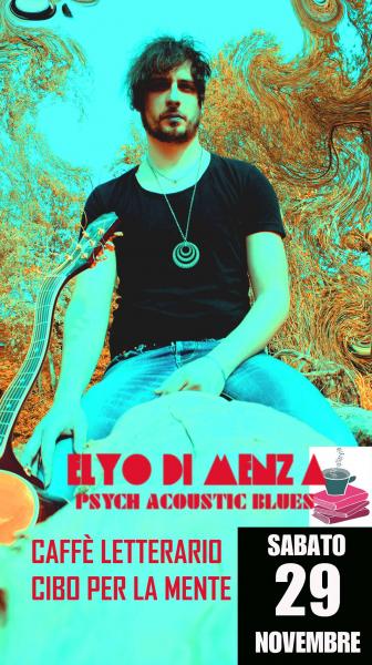 Elyo Di Menza Psych acoustic blues