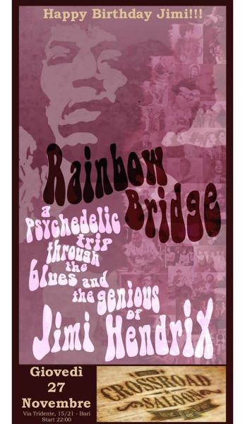 Rainbow Bridge in concerto - Happy Birthday Jimi!!