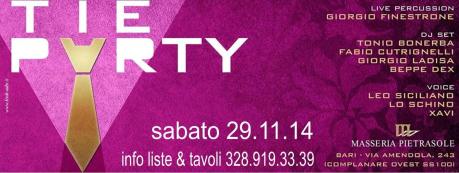 TIE PARTY (fatevi un nodo...alla cravatta!)