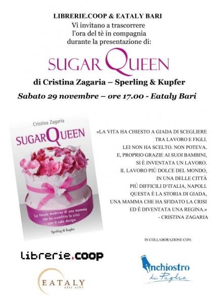 Presentazione di SUGAR QUEEN di Cristina Zagaria - Sperling & Kupfer