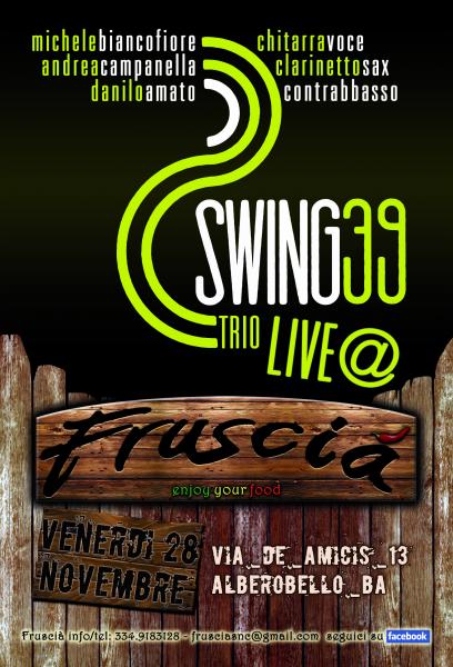 Swing 39 trio Live@Fruscià