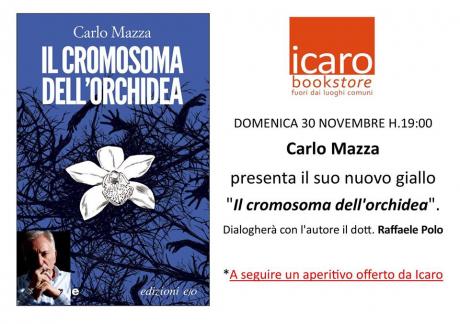 Carlo Mazza presenta "Il cromosoma dell'orchidea".