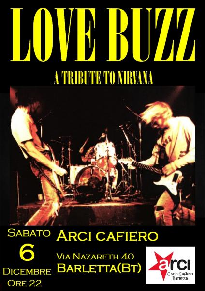 LOVE BUZZ in concerto - A Tribute to Nirvana
