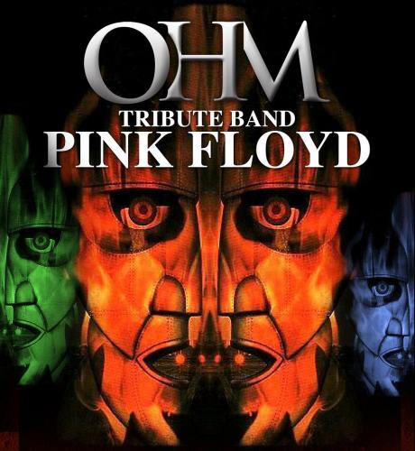 Pink Floyd live Tribute con gli  " O H M "