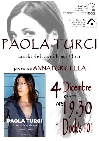 Paola Turci presenta "Mi amerò lo stesso". Modera Anna Puricella