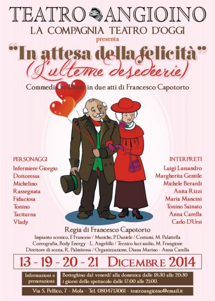 In Attesa Della Felicita’ (L’ulteme Desederie)