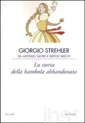 La Storia della Bambola Abbandonata di Giorgio Strehler