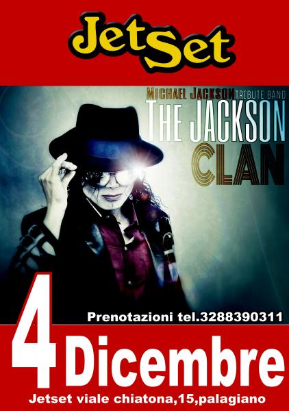 THE JACKSON CLAN tribute M.JACKSON JETSET