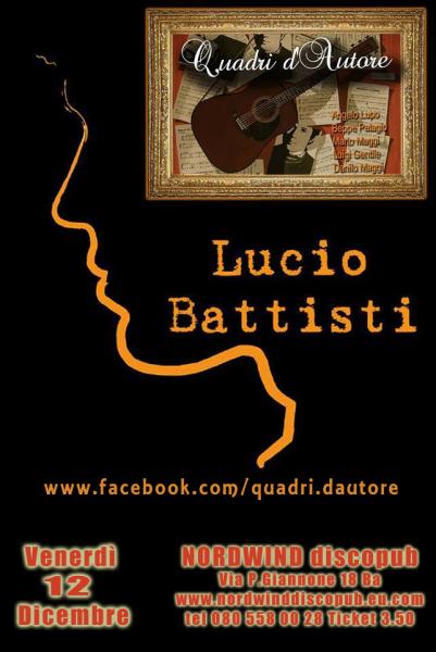 LUCIO BATTISTI NIGHT con i Quadri d'Autore in concerto al Nordwind