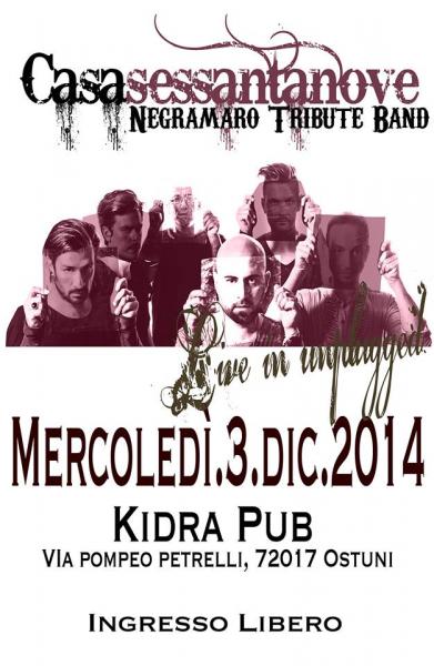 "Casa sessantanove"... NEGRAMARO TRIBUTE BAND...