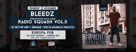 Bleedz e Morello: "Rsv2 Tour" all'Europa Pub di Lequile
