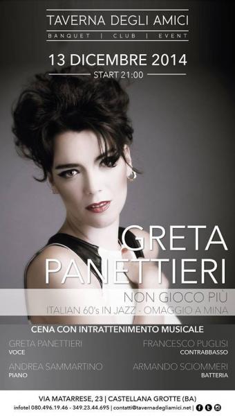 Greta Panettieri presenta: "Non gioco più, Italian 60's in jazz, omaggio a Mina"