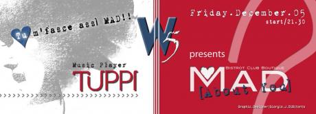 W|5? feat. TUPPI is Tu m'fasce assì MAD!!! | Friday, December 05