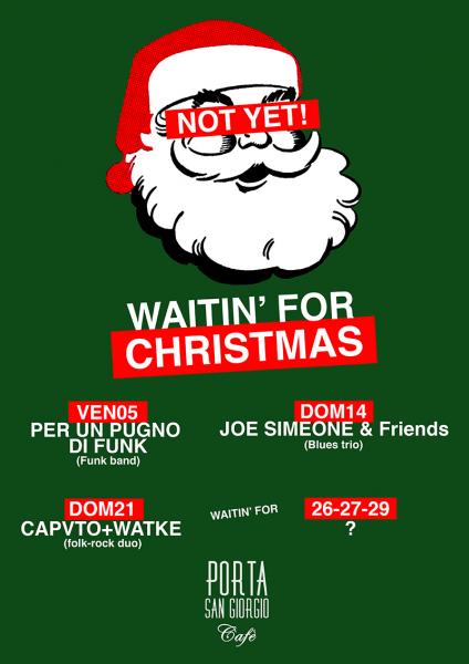 Waitin' for Christmas - Rassegna di musica Vintage