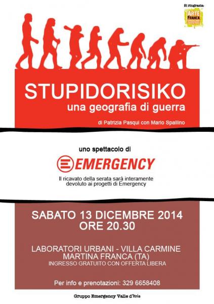 STUPIDORISIKO Uno spettacolo teatrale di Emergency