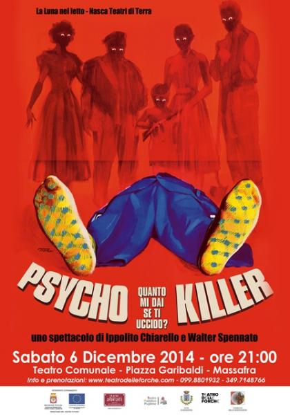 “Psycho Killer - Quanto mi dai se ti uccido?”