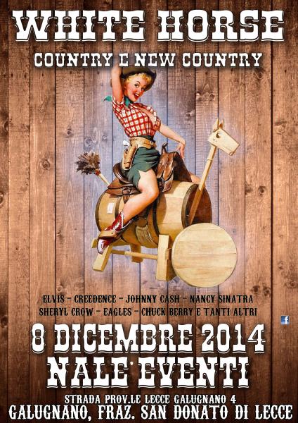 Cena Spettacolo con White Horse Country Trio @ Nalè Eventi - Galugnano