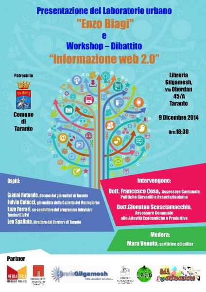Presentazione dell’Associazione culturale Laboratorio urbano Enzo Biagi e Workshop – Dibattito su Informazione web 2.0.